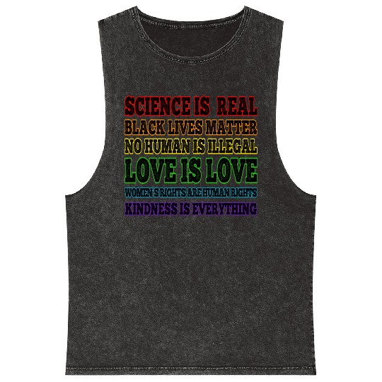 Science is Real Black Lives Matter Love is Love Mineral Wash Tank Tops