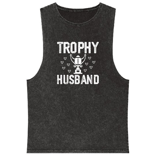 Trophy Husband Mineral Wash Tank Tops Funny Mineral Wash Tank Tops