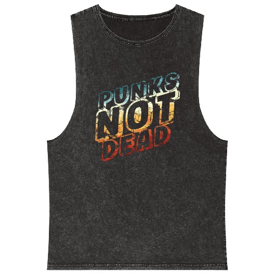 punks not dead - retro punk rock Mineral Wash Tank Tops