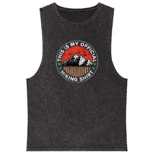 This is my Official Hiking Mineral Wash Tank Tops Wanderlust