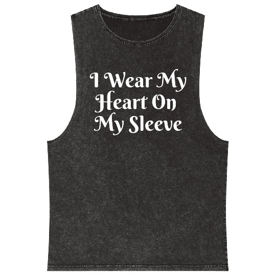 I Wear My Heart On My Sleeve Mineral Wash Tank Tops