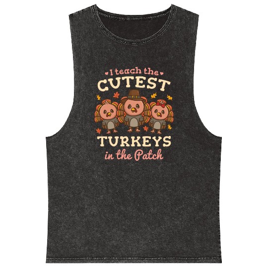 Teacher Thanksgiving Turkey Thanksgiving Day Mineral Wash Tank Tops
