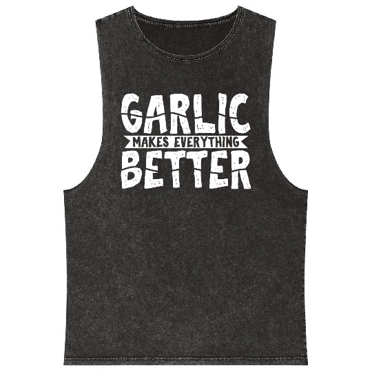 Garlic Garlic Lover Cooking Mineral Wash Tank Tops