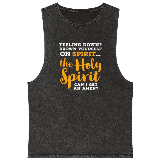 the Holy Spirit CAN I GET AN AMEN? Mineral Wash Tank Tops