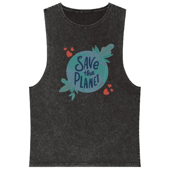 Save The Planet Quote, unique Eath Day Graphic Mineral Wash Tank Tops