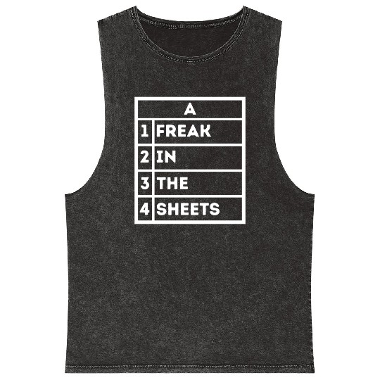 Freak In The Sheets Excel Sheet Spreadsheet Funny Mineral Wash Tank Tops