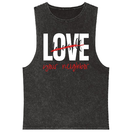 Love Your Neighbor Mineral Wash Tank Tops