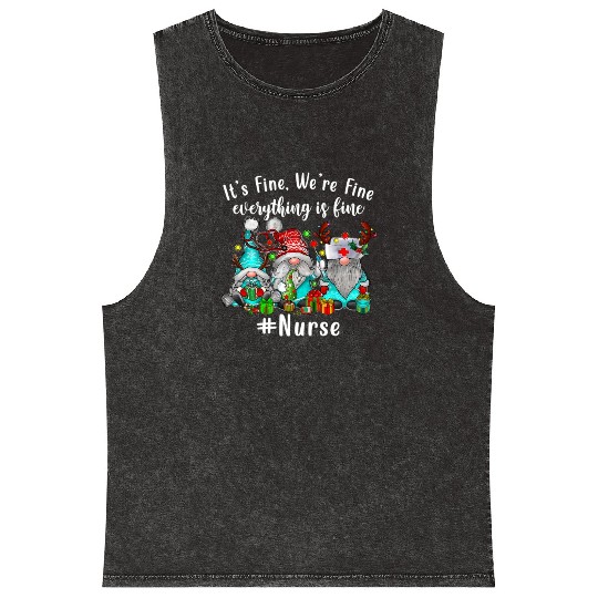 Gnome Its Fine Im Fine Everything Is Fine Xmas Mineral Wash Tank Tops