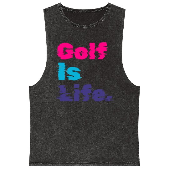 I Like Golfing, Golf Player, Golf Is Life Mineral Wash Tank Tops
