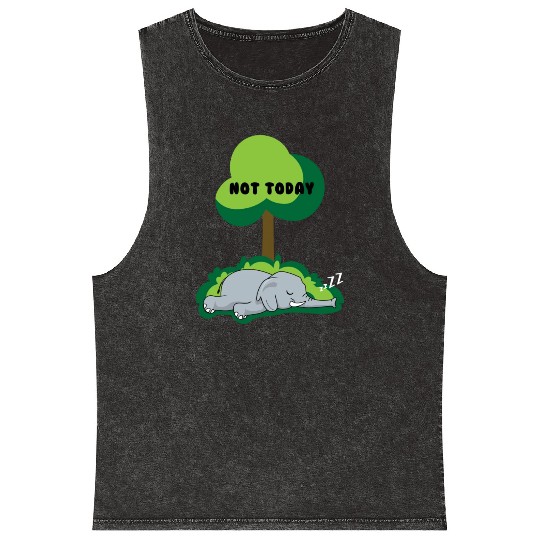 Funny Elephant Nope Not Today Sweet Saying Mineral Wash Tank Tops