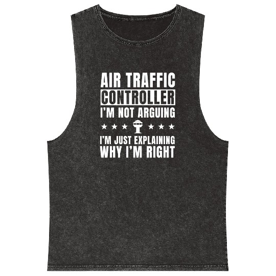 Funny Air Traffic Controller Saying Mineral Wash Tank Tops