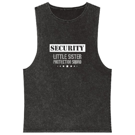 Security Little Sister Protection Squad Big Brothe Mineral Wash Tank Tops