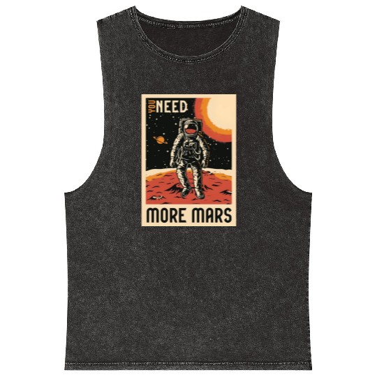 Need more mars Mineral Wash Tank Tops, bags, Mineral Wash Tank Tops, mugs, hats