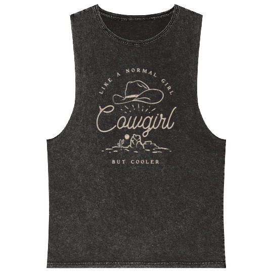 Cowgirl Like A Normal Girl But Cooler Western Mineral Wash Tank Tops