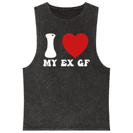 I Love My Ex Girlfriend Mineral Wash Tank Tops