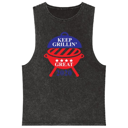Keep Grillin Great 2020 Guys Republican Funny Gift Mineral Wash Tank Tops