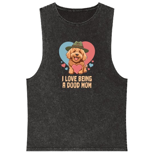 I Love Being A Doodle Mom Goldendoodle Dog Mom Mineral Wash Tank Tops