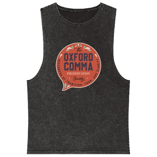 The Oxford Comma Preservation Society Team Oxford Mineral Wash Tank Tops