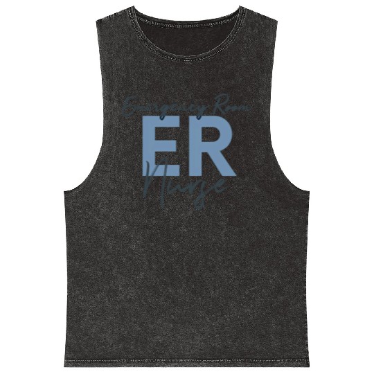 Er Nurse Emergency Room Nurse Registered Nurse Mineral Wash Tank Tops