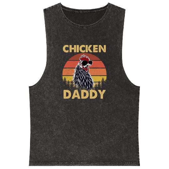 Chicken Daddy Chickens Father Poultry Farmer Mineral Wash Tank Tops