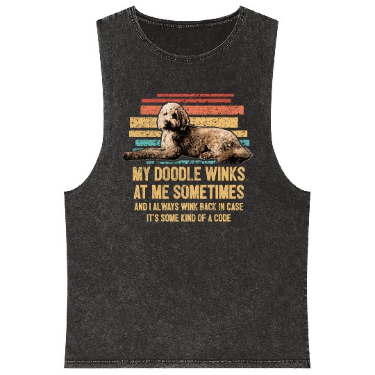 My Doodle Winks At Me Funny Goldendoodle Dog Mineral Wash Tank Tops