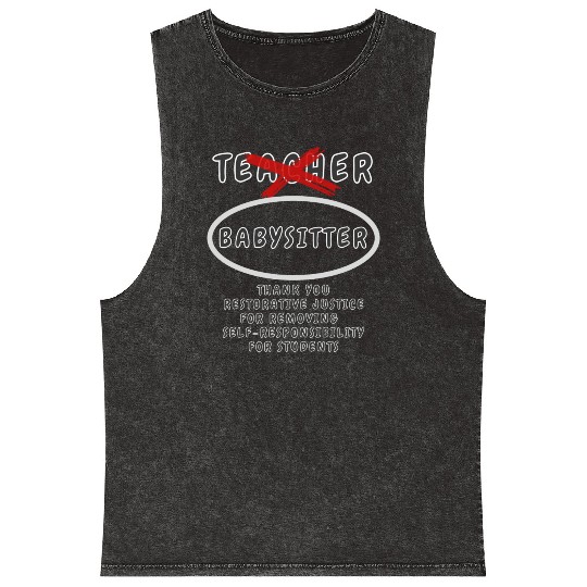 Teacher Aka Babysitter Mineral Wash Tank Tops