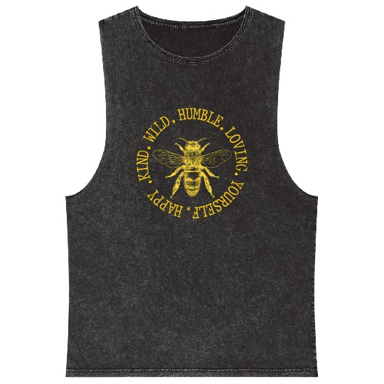 Happy Kind Wild Humble Loving Yourself Bumblebee Mineral Wash Tank Tops