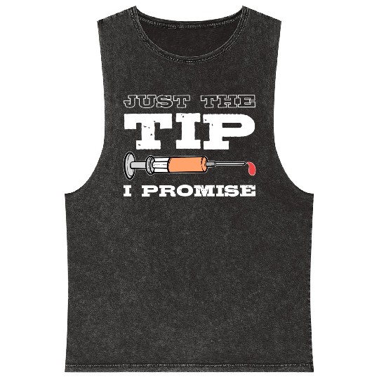 Just The Tip Blood Donor Medical Phlebotomist Gift Mineral Wash Tank Tops