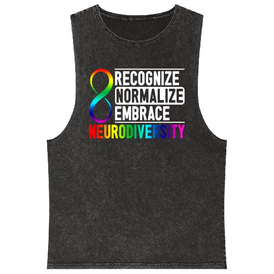 Recognize Normalize Embrace Neurodiversity Adhd Mineral Wash Tank Tops