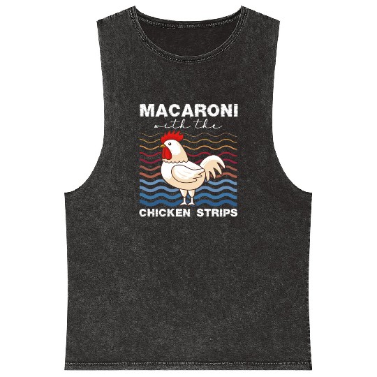 Macaroni With The Chicken Strips Chicken Farmer Mineral Wash Tank Tops