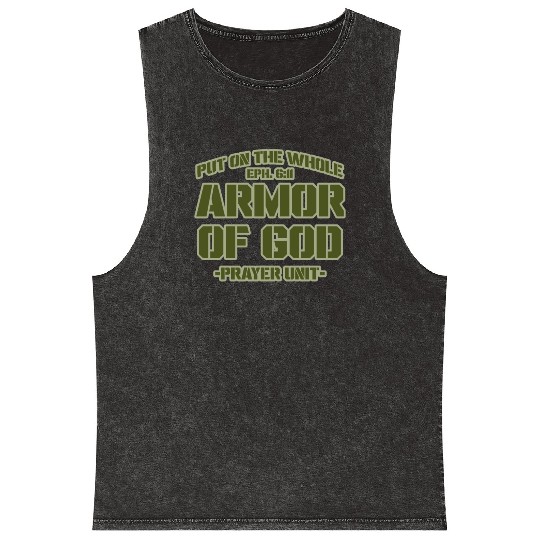 Put On The Whole Armor Of God Prayer warrior Mineral Wash Tank Tops
