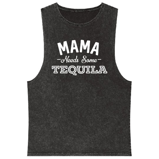 Mama Needs Some Tequila Alcohol Margarita Summer Mineral Wash Tank Tops