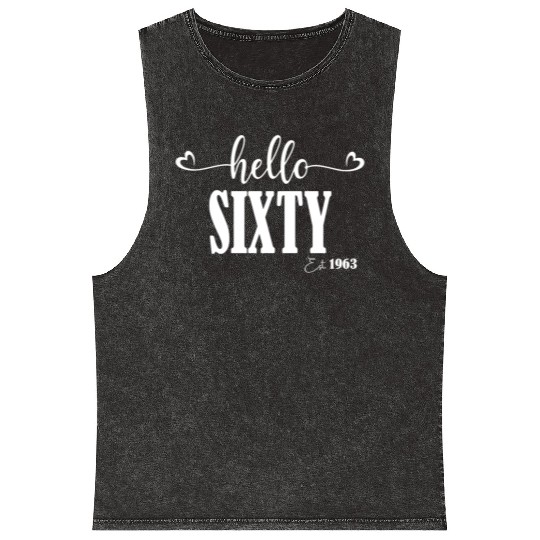 60Th Hello Sixty Hello 60 Est 1963 Mineral Wash Tank Tops