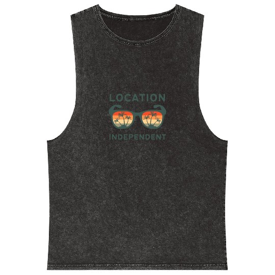 Digital nomad = Location independent Mineral Wash Tank Tops
