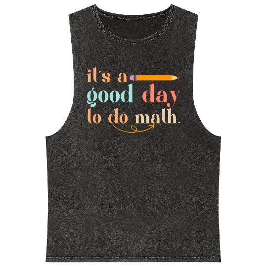 It'S A Day To Do Math Formula Geek Equation Study Mineral Wash Tank Tops