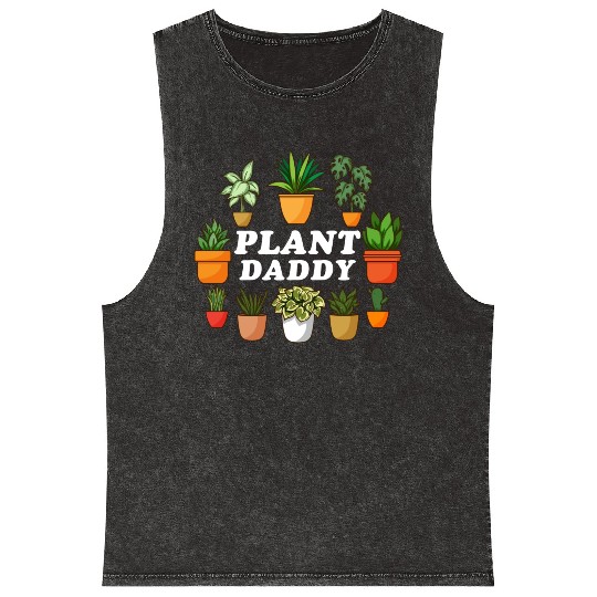 Plant Daddy Gardening Florist Plant Lover Men Mineral Wash Tank Tops