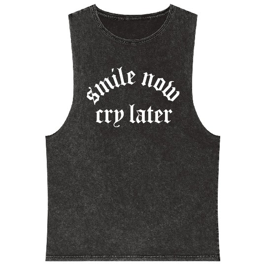 Chicano Tattoo Gang Smile Now Cry Mineral Wash Tank Tops