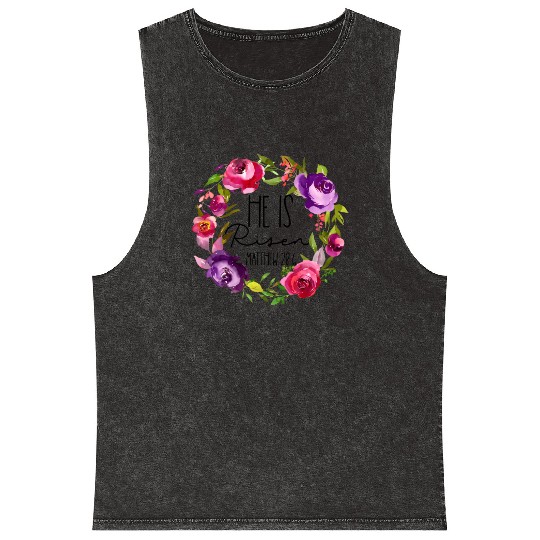 He Is Risen Floral Easter For Christiann Mom Mineral Wash Tank Tops