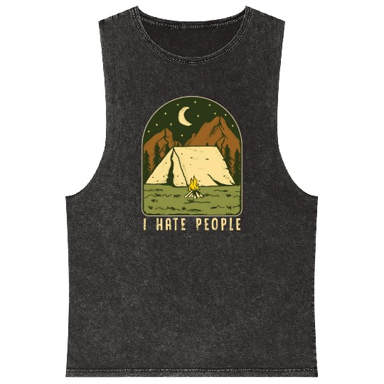I Hate People Funny Nature Camping Outdoors Mineral Wash Tank Tops
