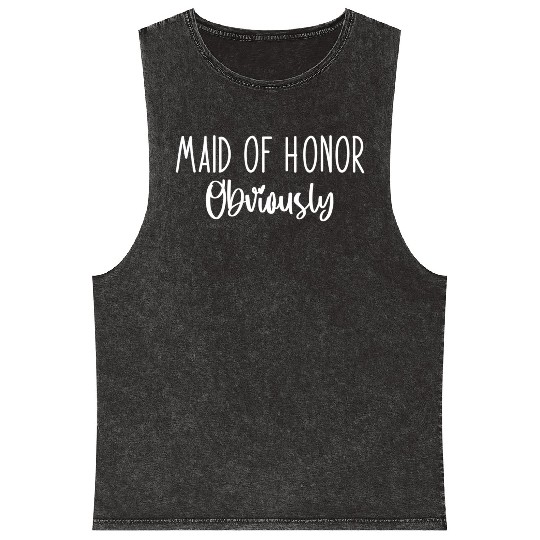 Maid Honor Obviously Bridesmaid Bridal Party Mineral Wash Tank Tops