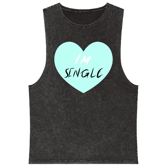 "I'm Single" Beautiful Mineral Wash Tank Tops -Love-Self