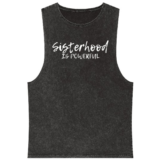 Sisterhood Is Powerful ---- Mineral Wash Tank Tops