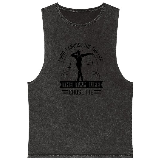 Tap Dancer Tap Dancing Shoes Tap Dance Teacher Mineral Wash Tank Tops