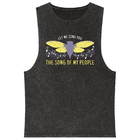 Let Me Sing You The Song Of My People Cicada Artsy Mineral Wash Tank Tops
