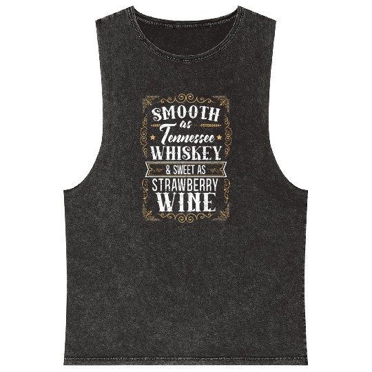 Smooth As Tennessee Whiskey Sweet As Strawberry Wi Mineral Wash Tank Tops