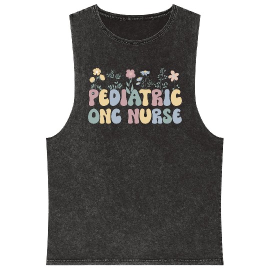 Groovy Pediatric Onc Nurse Flowers Ped Oncology Nu Mineral Wash Tank Tops