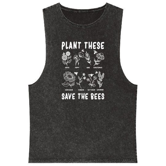 Plant These Save The Bees Plants Bees Mineral Wash Tank Tops