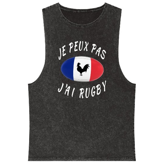 Je Peux Pas J ai Rugby France Rugby Cadeau Mineral Wash Tank Tops