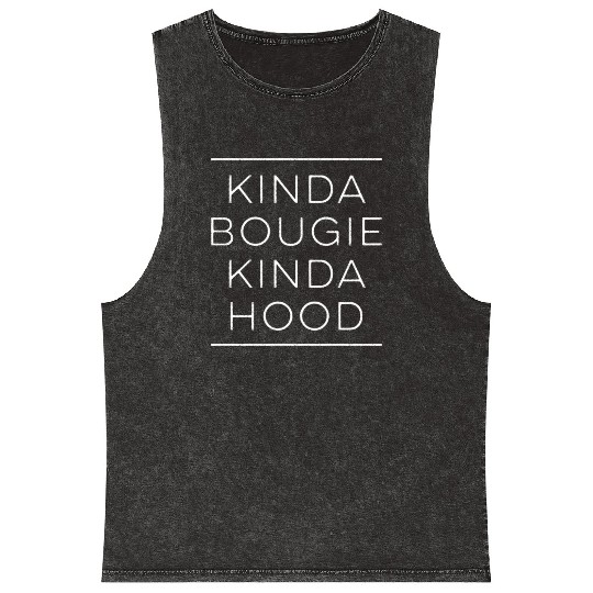 Kinda Bougie Kinda Hood Boujee Mineral Wash Tank Tops