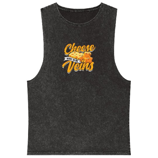 Cheese runs in my veins - Cheese Mineral Wash Tank Tops
